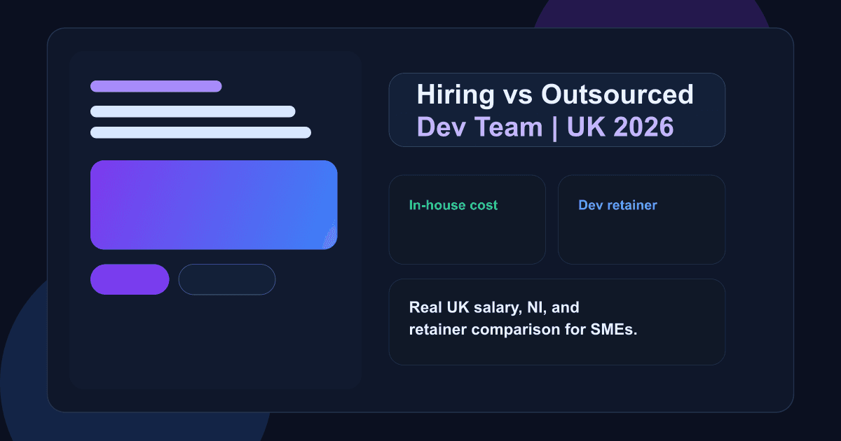 Hiring a Developer in the UK vs Outsourced Dev Team: Real Cost Comparison (2026)